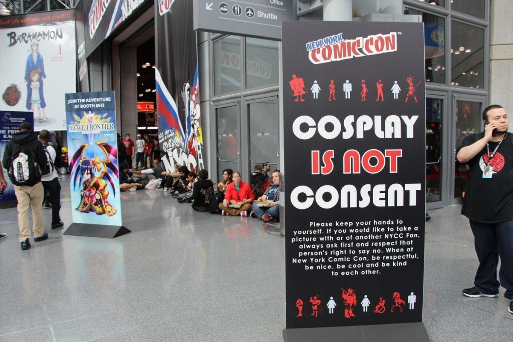 Cosplay Is Not Consent sign.