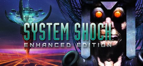 System Shock Enhanced Edition